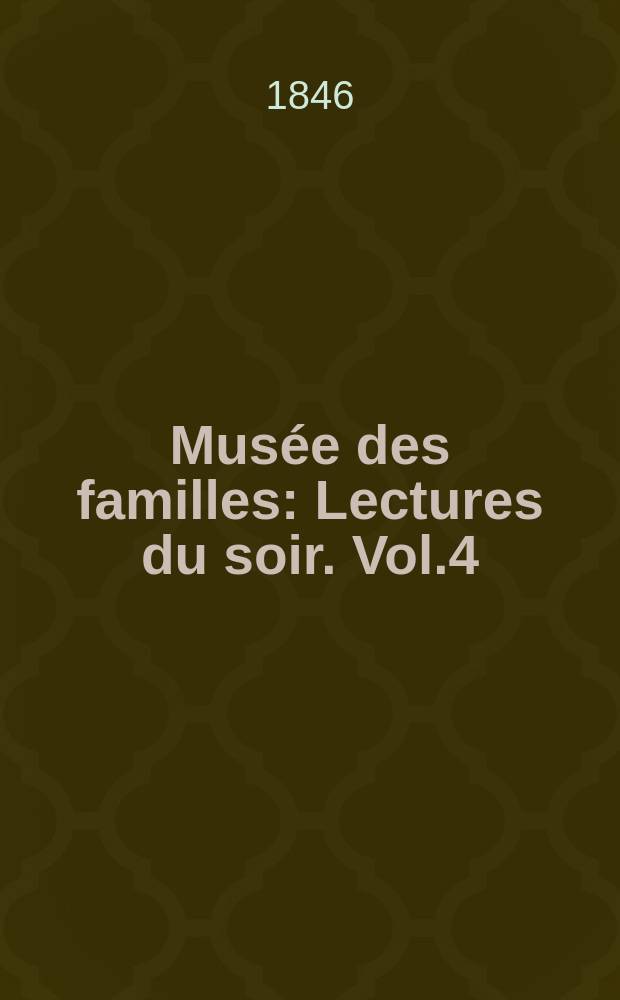 Mus&eacute;e des familles : Lectures du soir. Vol.4(14), №10
