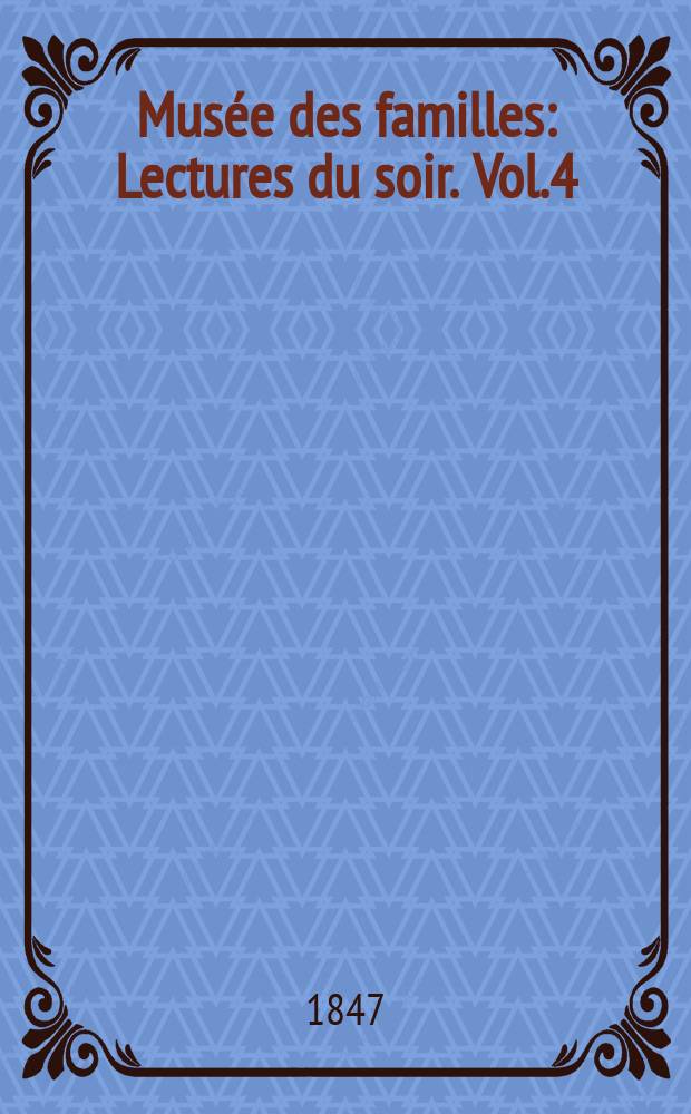 Musée des familles : Lectures du soir. Vol.4(14), №19