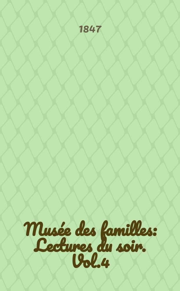 Mus&eacute;e des familles : Lectures du soir. Vol.4(14), №31