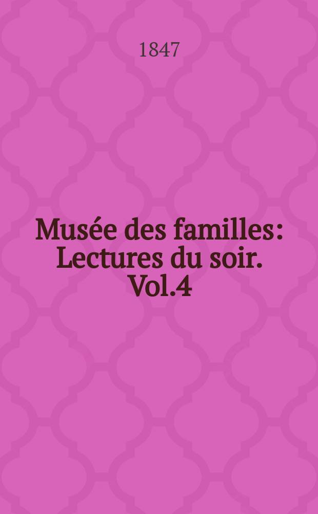 Mus&eacute;e des familles : Lectures du soir. Vol.4(14), №32