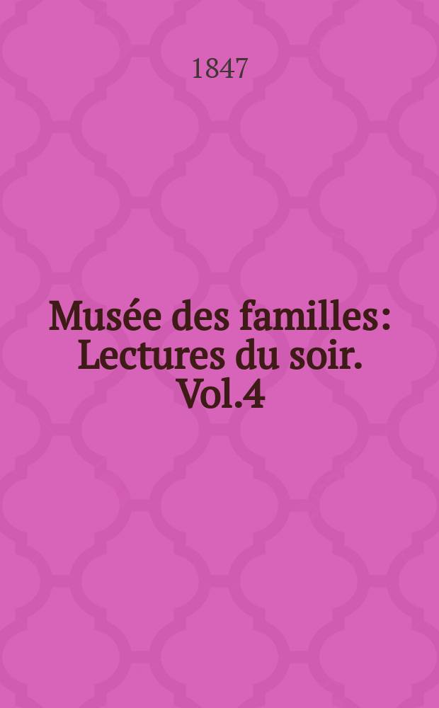 Musée des familles : Lectures du soir. Vol.4(14), №32