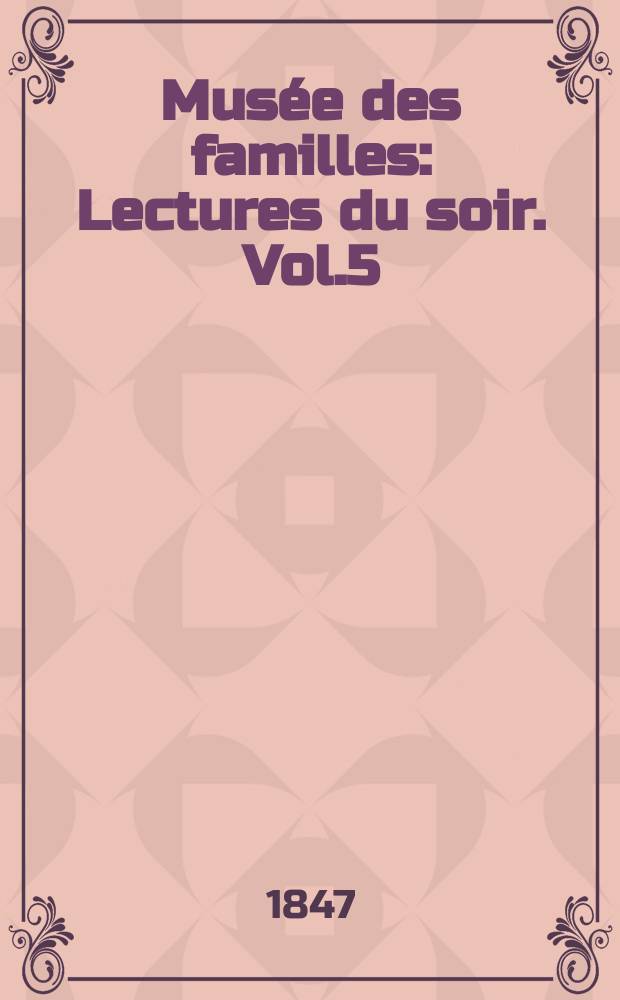 Mus&eacute;e des familles : Lectures du soir. Vol.5(15), №7