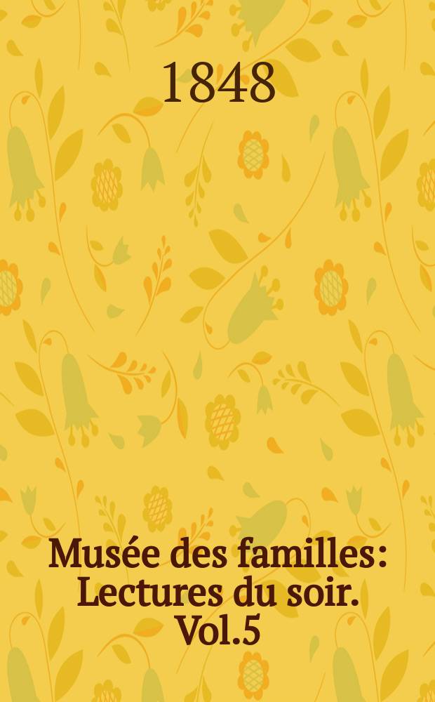 Mus&eacute;e des familles : Lectures du soir. Vol.5(15), №15