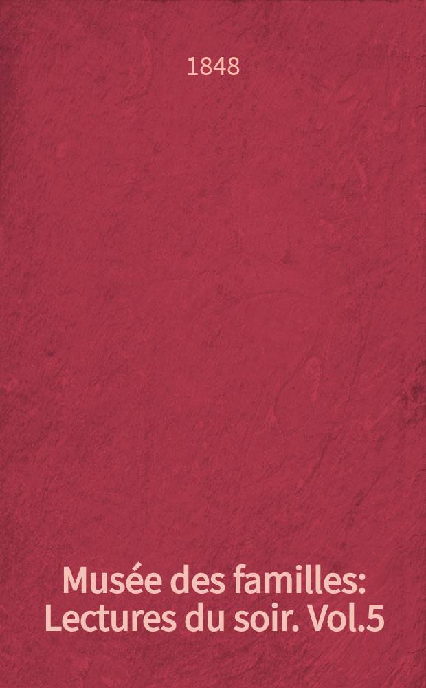 Musée des familles : Lectures du soir. Vol.5(15), №31