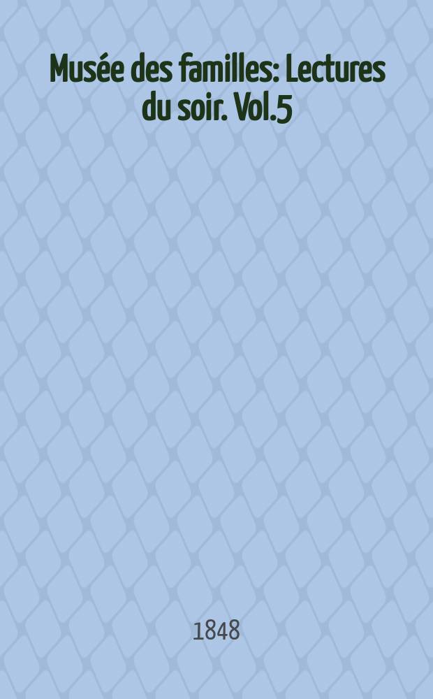 Musée des familles : Lectures du soir. Vol.5(15), №34