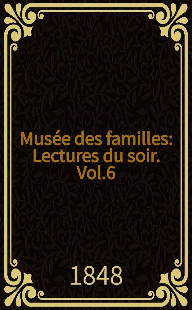 Mus&eacute;e des familles : Lectures du soir. Vol.6(16), №2