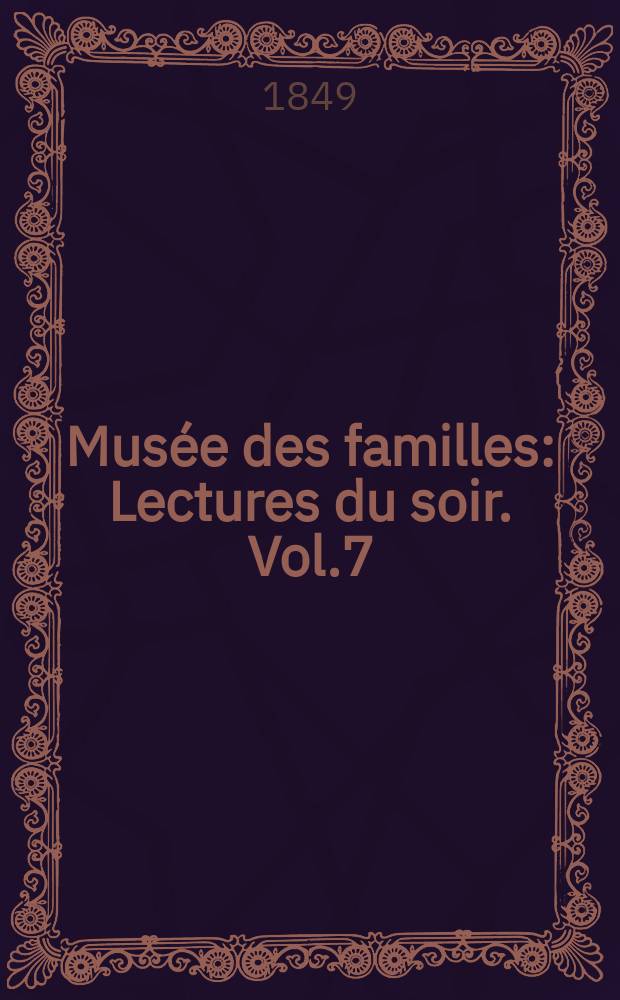 Musée des familles : Lectures du soir. Vol.7(17), №3