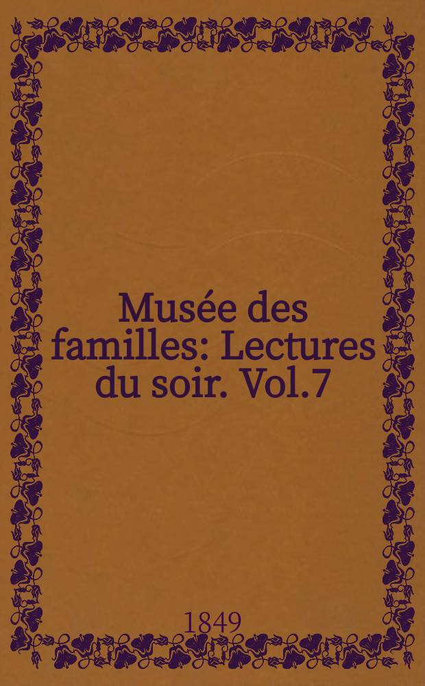 Musée des familles : Lectures du soir. Vol.7(17), №10