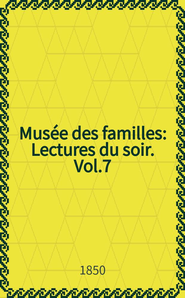 Mus&eacute;e des familles : Lectures du soir. Vol.7(17), №39