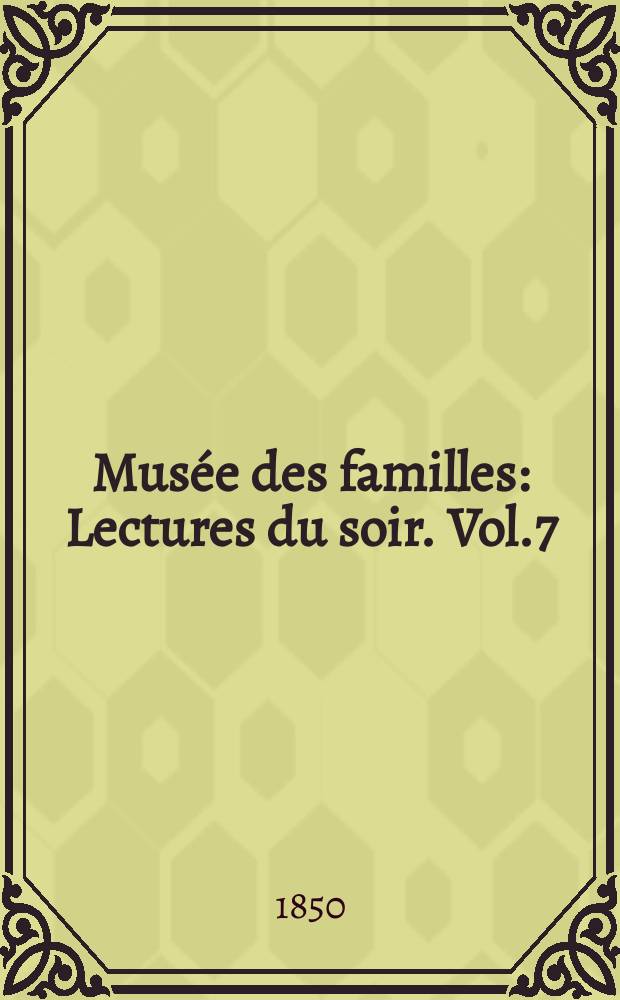 Mus&eacute;e des familles : Lectures du soir. Vol.7(17), №41