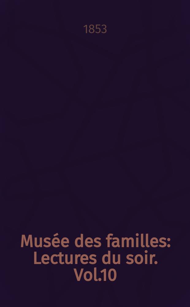 Musée des familles : Lectures du soir. Vol.10(20), №24