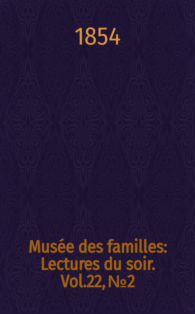 Mus&eacute;e des familles : Lectures du soir. Vol.22, №2