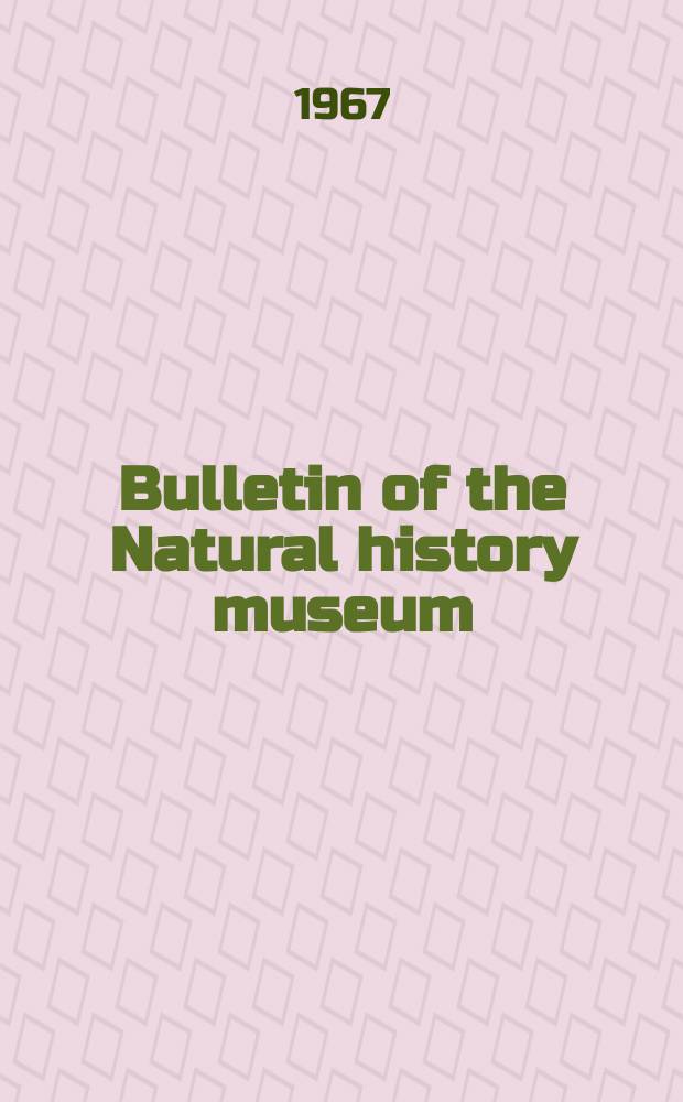 Bulletin of the Natural history museum : Formerly Bulletin of the British museum (Natural history). Vol.20 №6 : Rhyparochrominae Types in the British Museum (Natural History) (Hemiptera: Lygaeidae)