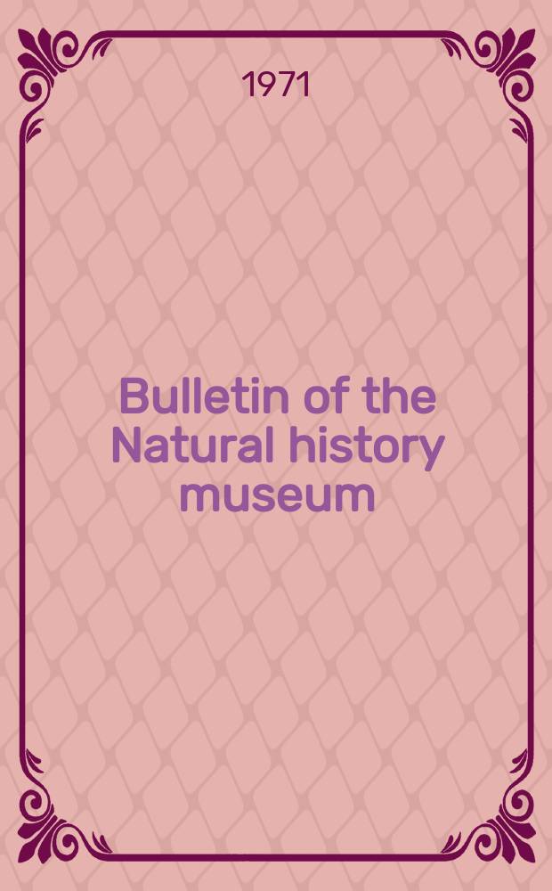 Bulletin of the Natural history museum : Formerly Bulletin of the British museum (Natural history). Vol.26 №3 : A revision of the genus Canaea Walker (Lepidoptera, Thyrididae)