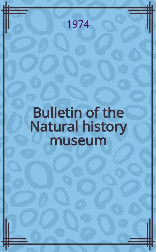 Bulletin of the Natural history museum : Formerly Bulletin of the British museum (Natural history). Vol.29 №6 : The Indo- Oriental genus Drupadia Moore...