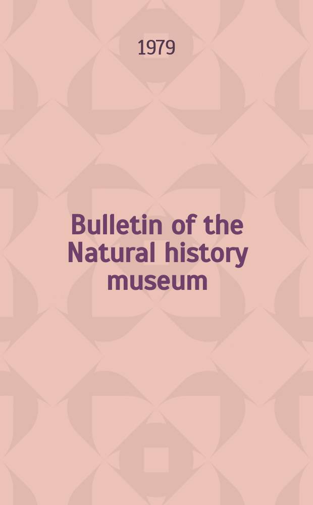 Bulletin of the Natural history museum : Formerly Bulletin of the British museum (Natural history). Vol.38 №6 : A taxonomic revision of the genus Deltophora...