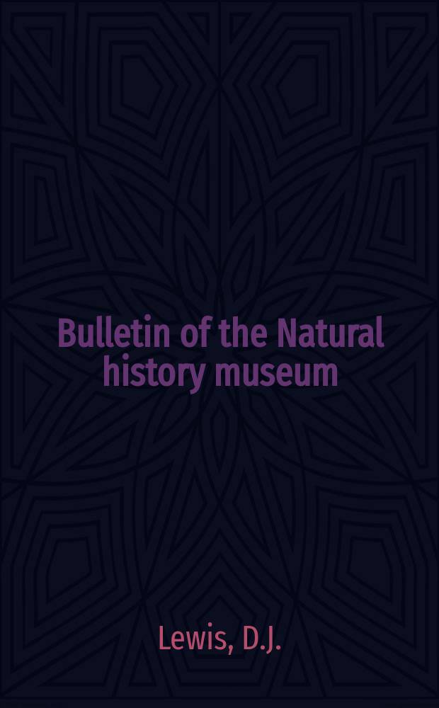 Bulletin of the Natural history museum : Formerly Bulletin of the British museum (Natural history). Vol.45 №2 : A taxonomic review of the genus Phlebotomus...