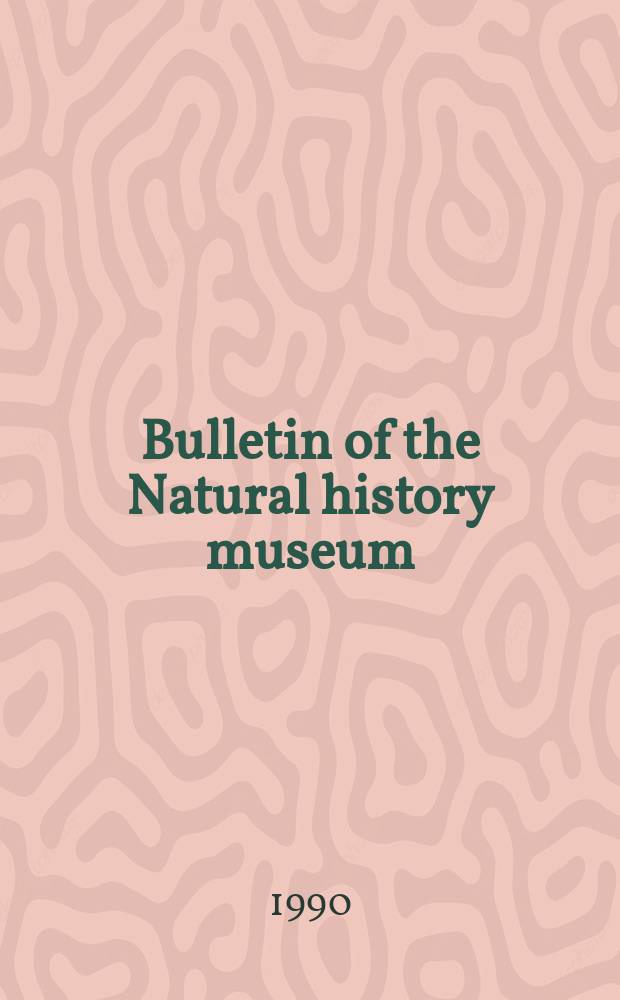 Bulletin of the Natural history museum : Formerly Bulletin of the British museum (Natural history). Vol.59 №1 : The songs of the western European bush-crickets. A reclassification of the Melanotus group...