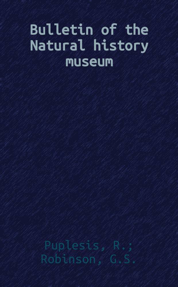 Bulletin of the Natural history museum : Formerly Bulletin of the British museum (Natural history). Vol.68 №1 : Revision of the Oriental Opostesidae...