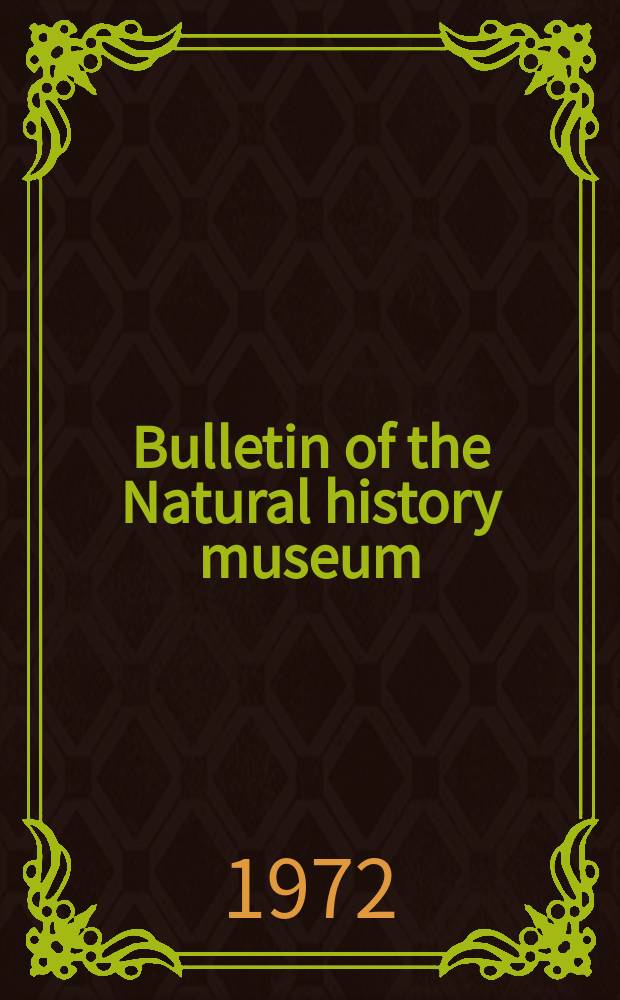 Bulletin of the Natural history museum : Formerly Bulletin of the British museum (Natural history). Vol.21 №5 : Dinoplagellate cysts...