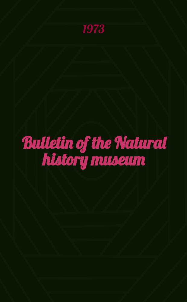 Bulletin of the Natural history museum : Formerly Bulletin of the British museum (Natural history). Vol.23 №2 : Some British Cretaceous gastropods...