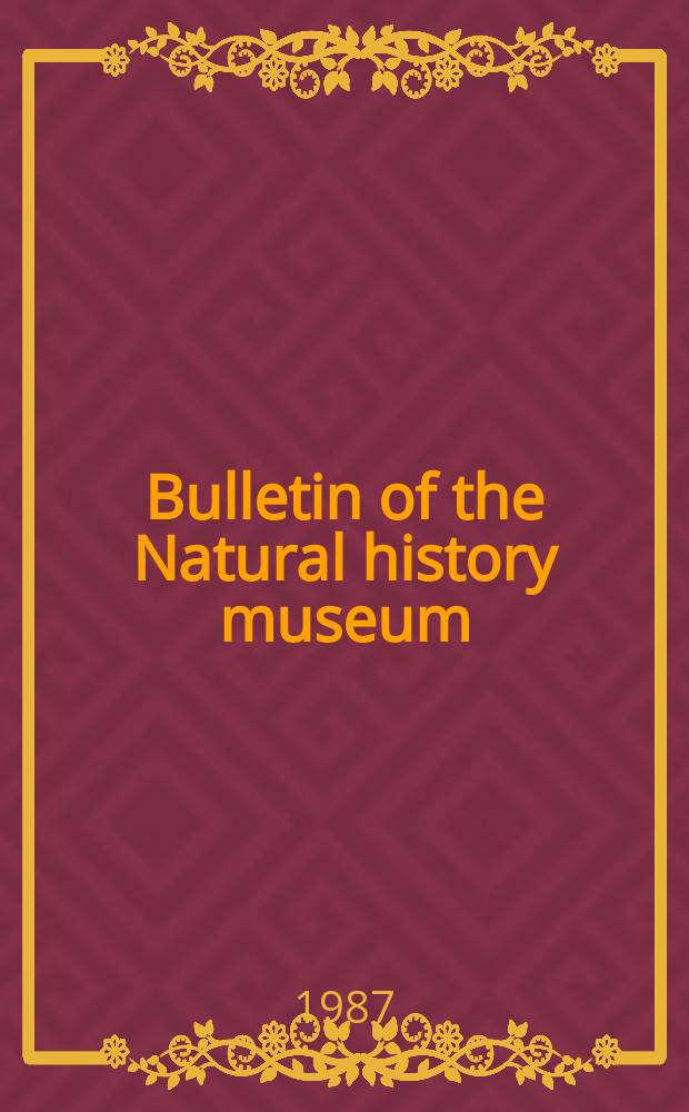 Bulletin of the Natural history museum : Formerly Bulletin of the British museum (Natural history). Vol.41 №3 : The Arenig series in South Wales: Stratigraphy & Palaeontology