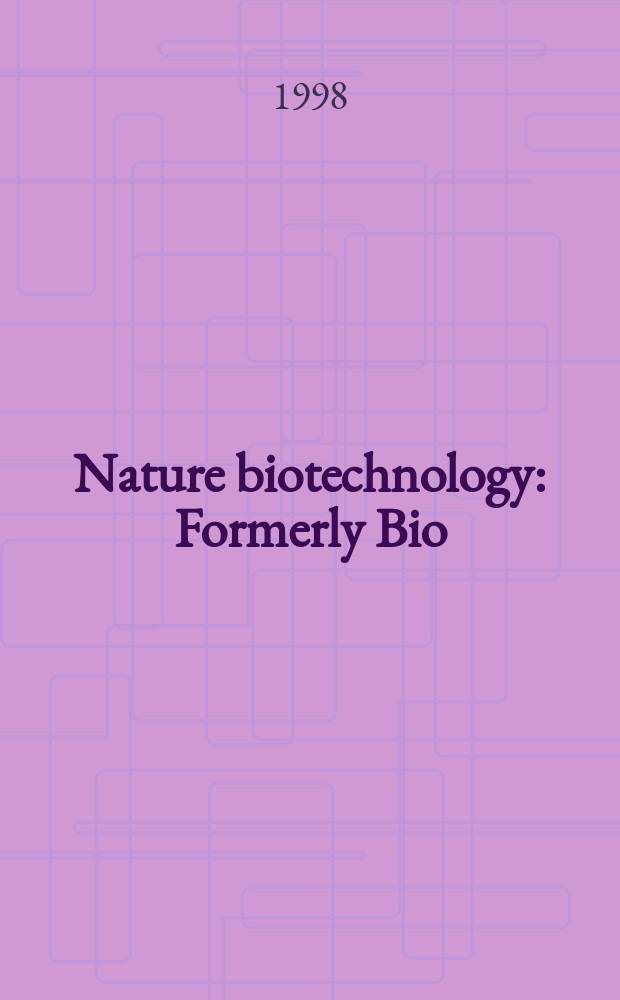 Nature biotechnology : Formerly Bio/ technology. Vol.16, №2