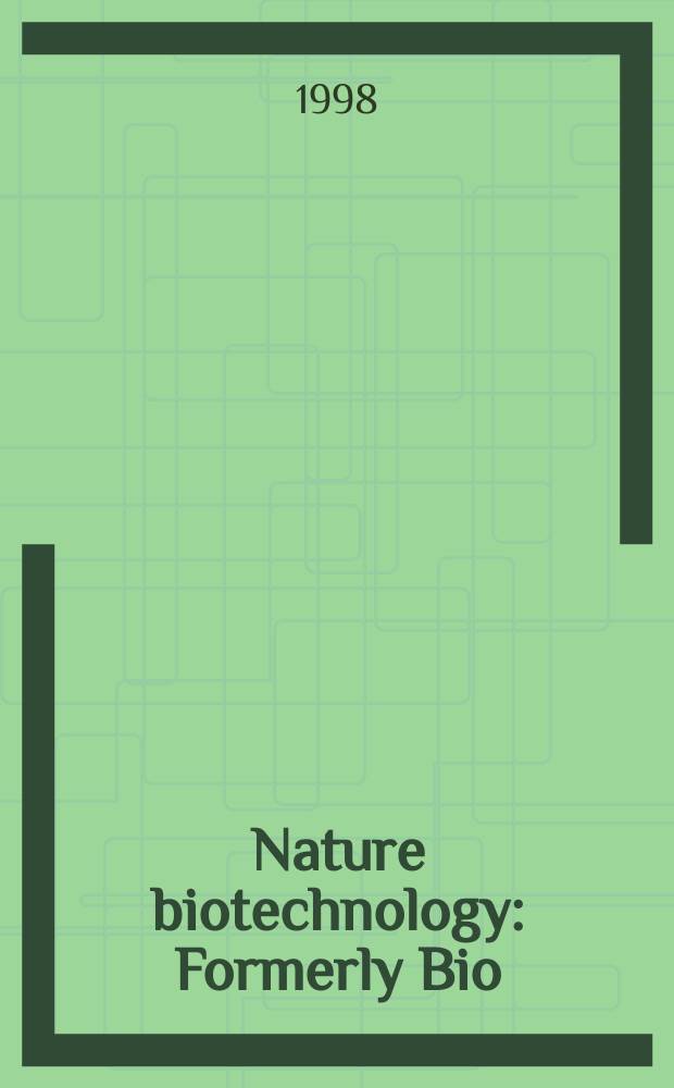 Nature biotechnology : Formerly Bio/ technology. Vol.16, №3
