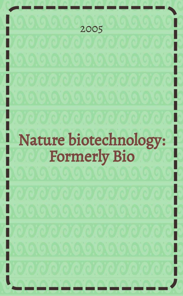 Nature biotechnology : Formerly Bio/ technology. Vol.23, №4