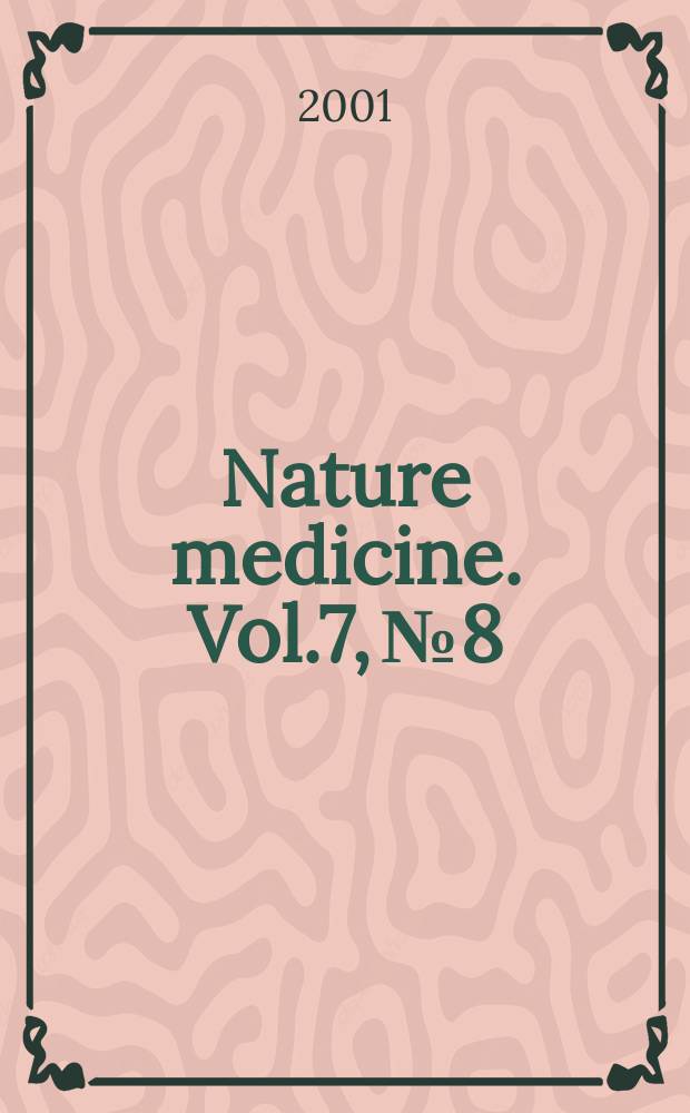 Nature medicine. Vol.7, №8