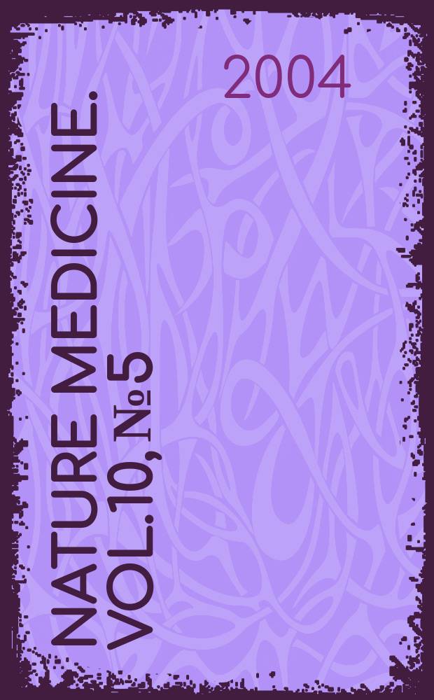 Nature medicine. Vol.10, №5