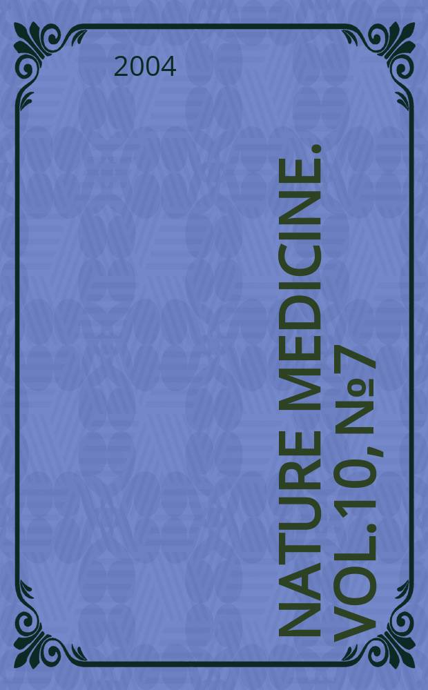 Nature medicine. Vol.10, №7