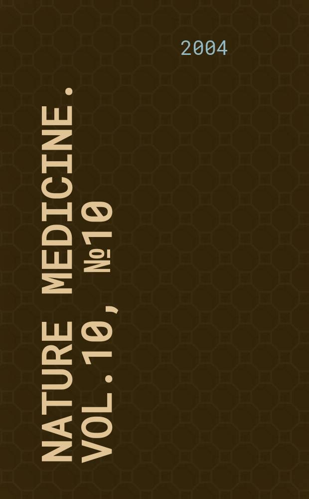 Nature medicine. Vol.10, №10