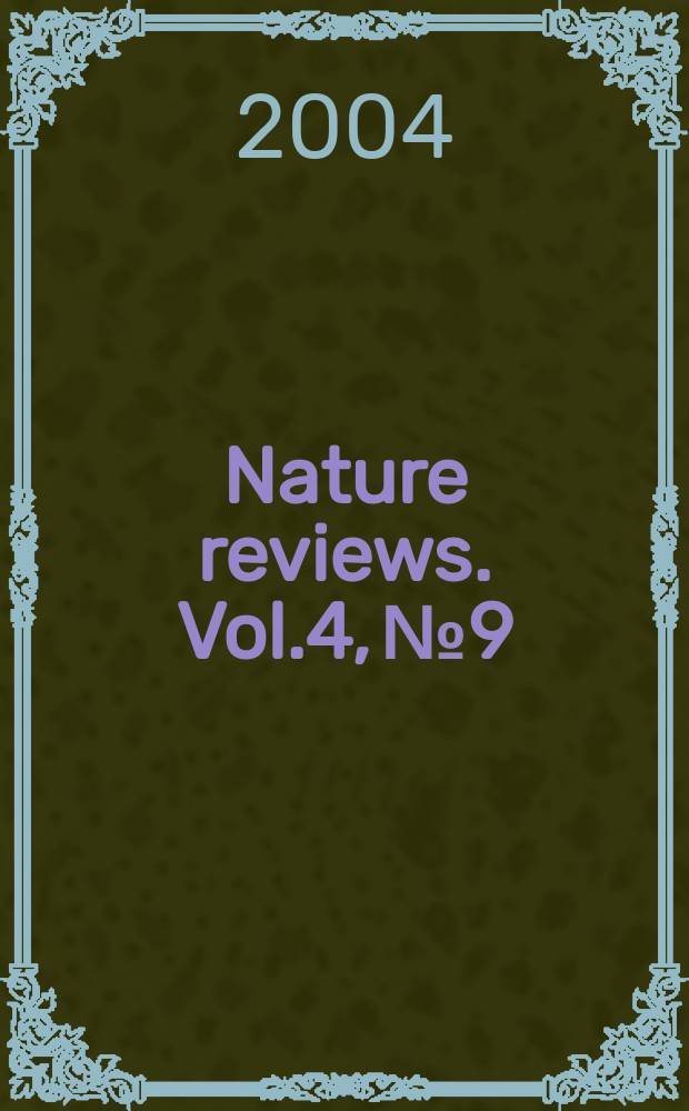 Nature reviews. Vol.4, №9