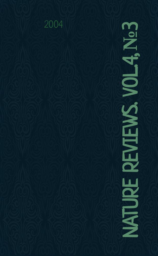 Nature reviews. Vol.4, №3