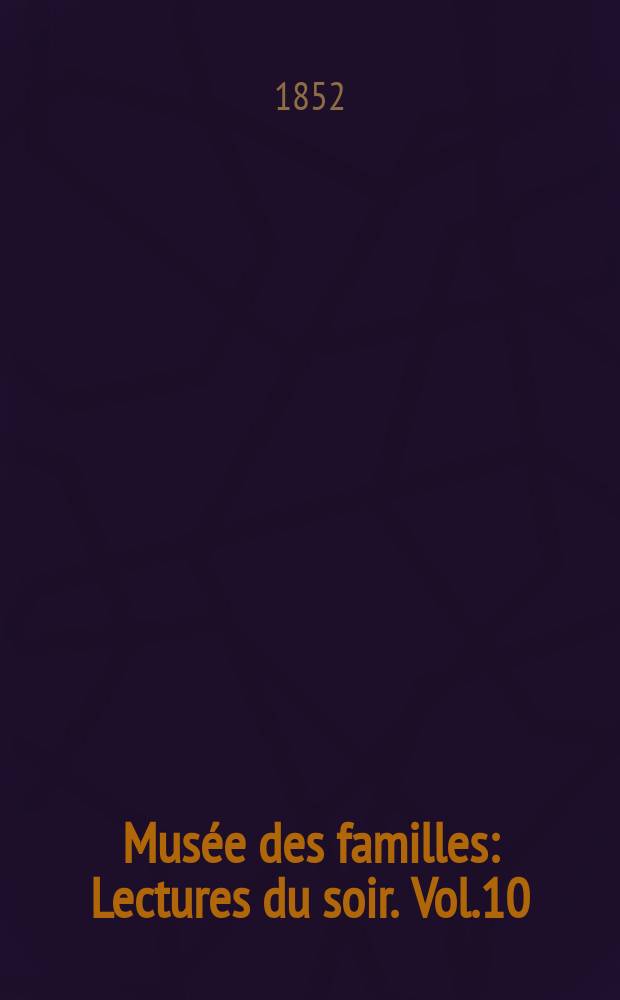 Mus&eacute;e des familles : Lectures du soir. Vol.10(20), №1