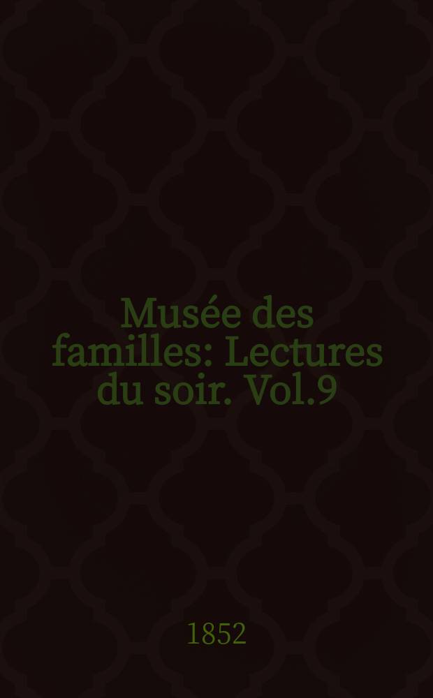 Musée des familles : Lectures du soir. Vol.9(19), №28
