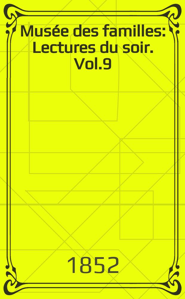 Musée des familles : Lectures du soir. Vol.9(19), №20
