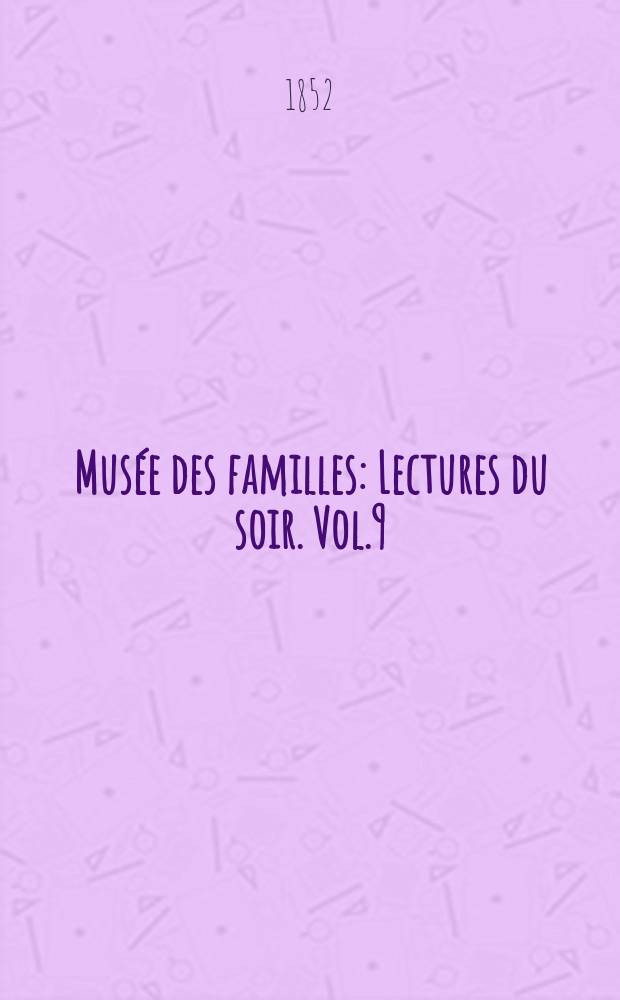 Mus&eacute;e des familles : Lectures du soir. Vol.9(19), №18