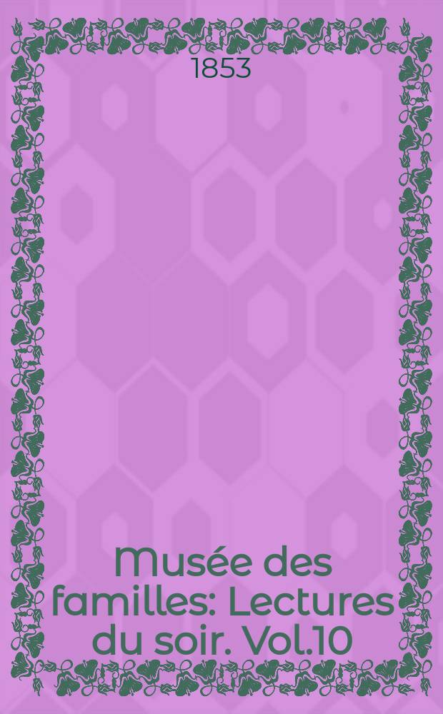 Musée des familles : Lectures du soir. Vol.10(20), №31