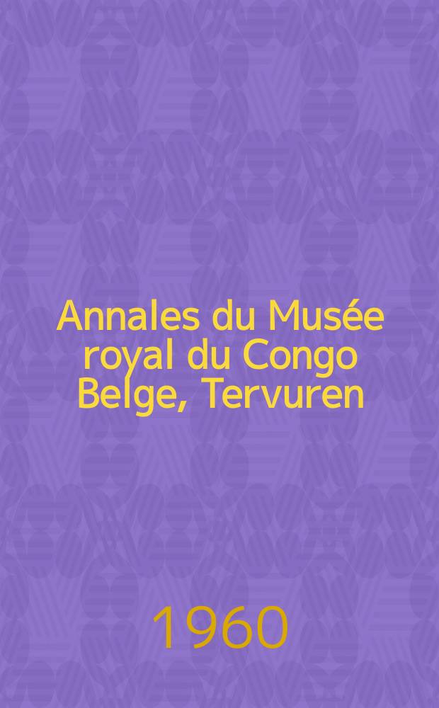 Annales du Musée royal du Congo Belge, Tervuren (Belgique). Vol.33 : Le langage des Bolia