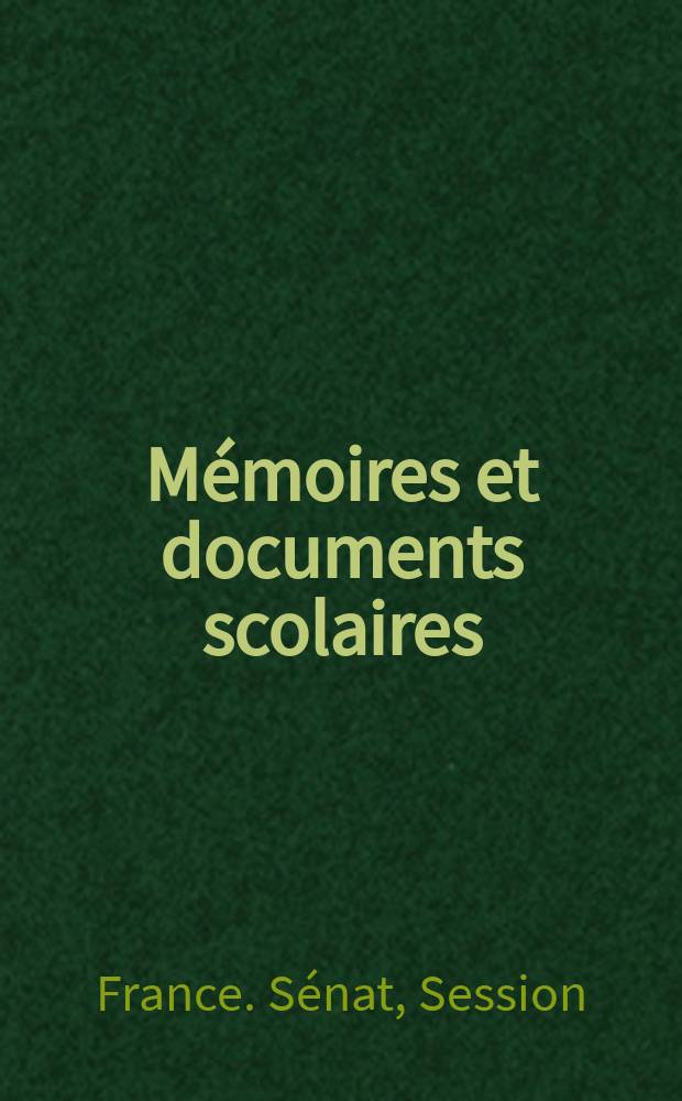 Mémoires et documents scolaires : Publ. par le Musée pédagogique. Fasc.10 : La Loi sur l'organisation de l'enseignement primaire