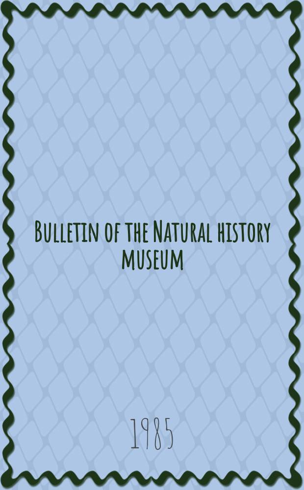 Bulletin of the Natural history museum : Formerly Bulletin of the British museum (Natural history). Vol.12, №4 : Studies in the genus Hypericum L. ...