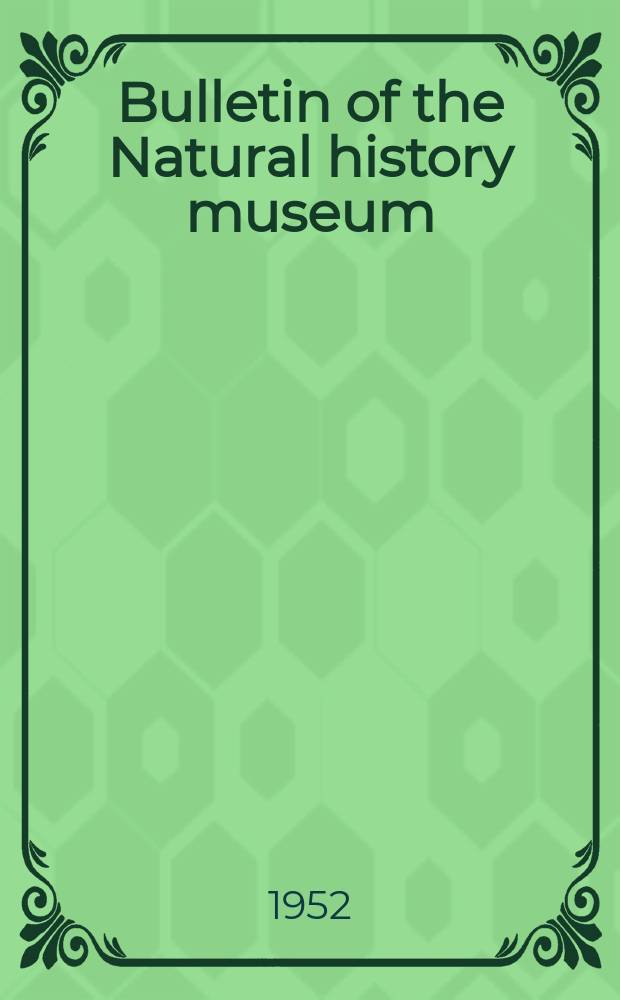 Bulletin of the Natural history museum : Formerly Bulletin of the British museum (Natural history). Vol.1, №10 : Mammals collected by mr. Shaw Mayer in New Guinea 1932-1949