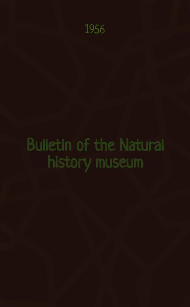 Bulletin of the Natural history museum : Formerly Bulletin of the British museum (Natural history). Vol.3, №7 : The monotypic genera of Cichlid fishes in Lake Victoria