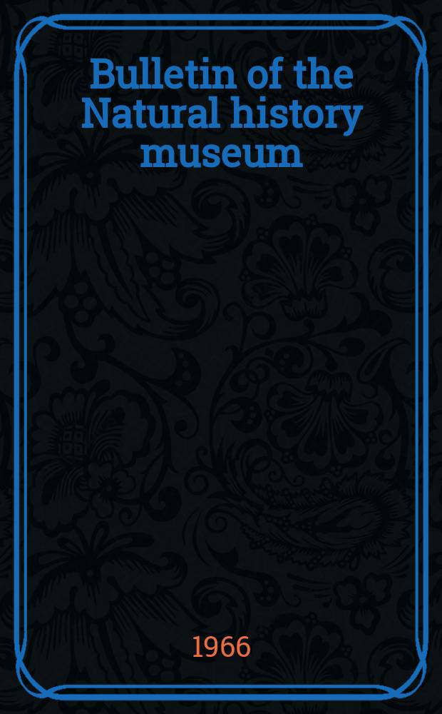 Bulletin of the Natural history museum : Formerly Bulletin of the British museum (Natural history). Vol.14, №7 : Pontobellinae (Piscicolidae: Hirudinea) in the British Museum (Natural History) with a review of the subfamily