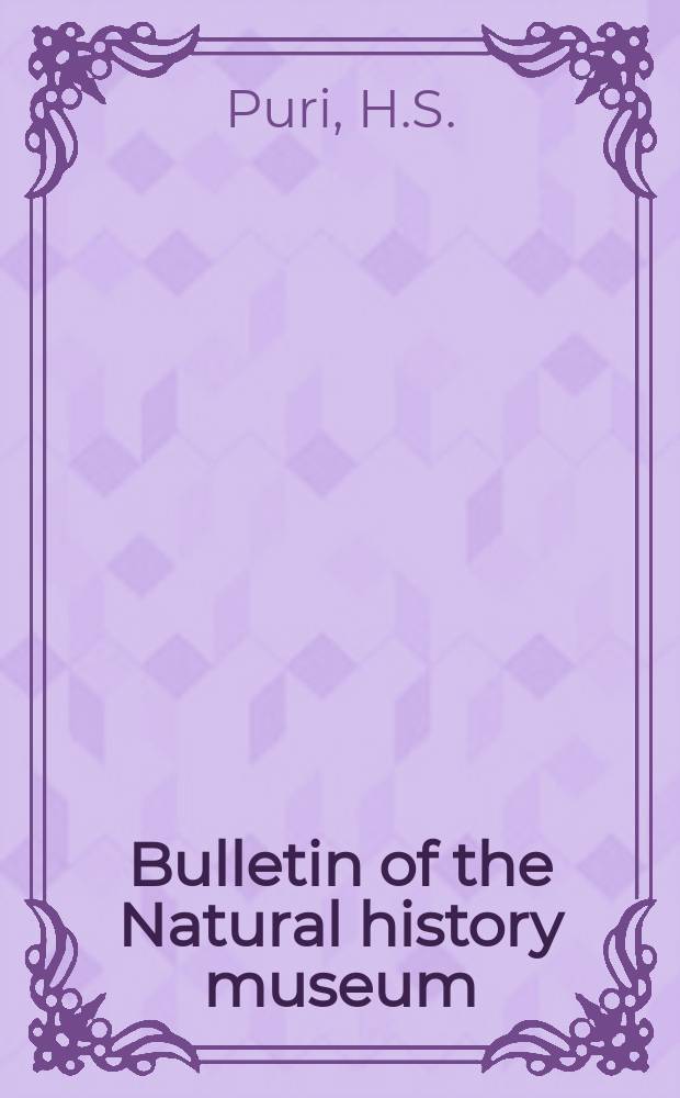 Bulletin of the Natural history museum : Formerly Bulletin of the British museum (Natural history). Vol.29, №5 : Designation of lectotypes ...