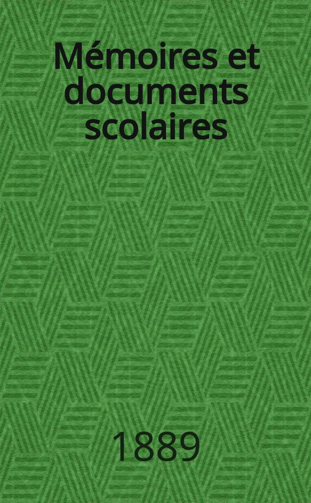 Mémoires et documents scolaires : Publ. par le Musée pédagogique. Fasc.40 : Les Caisses des écoles