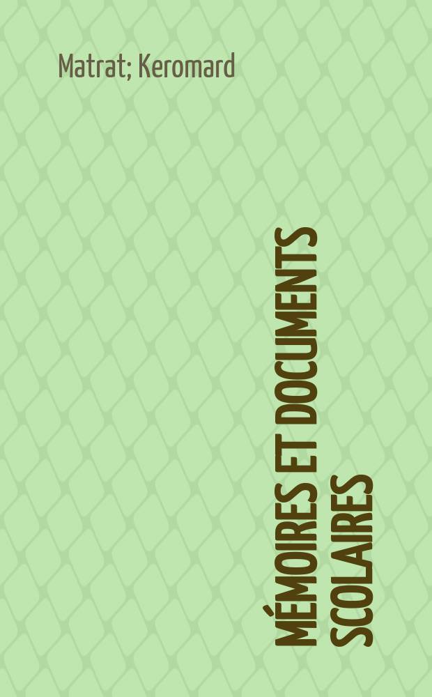 M&eacute;moires et documents scolaires : Publ. par le Mus&eacute;e p&eacute;dagogique. Fasc.51 : Les &eacute;coles maternelles