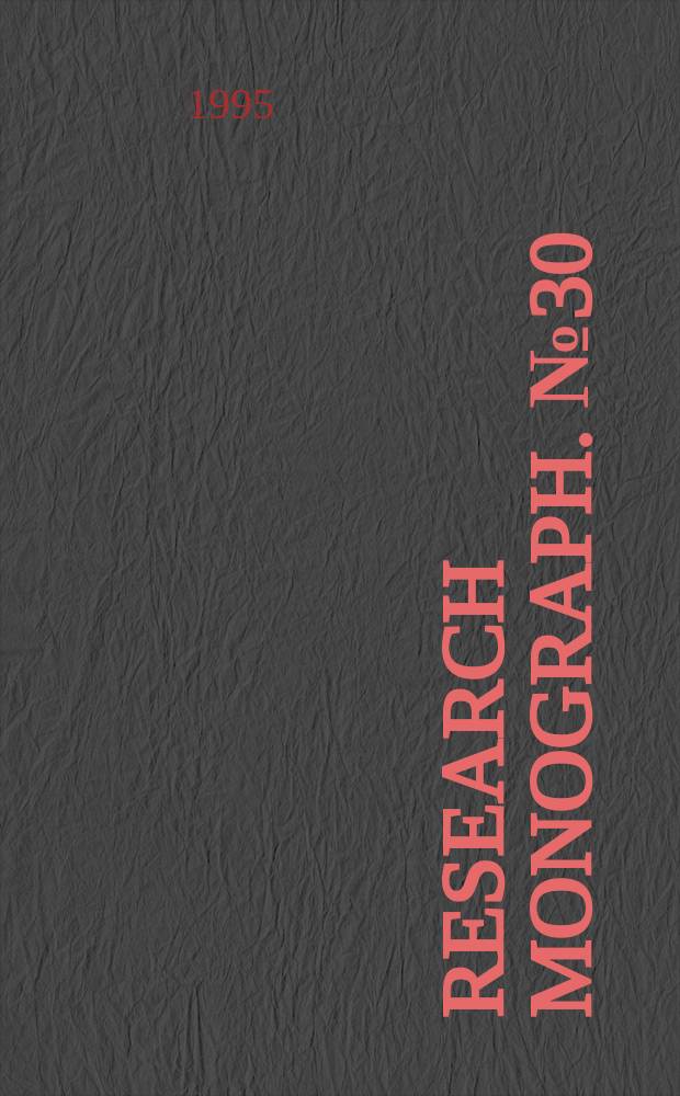 Research monograph. №30 : Alcohol and tobacco